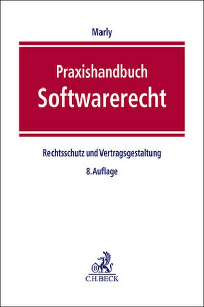 Praxishandbuch Softwarerecht