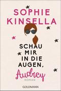 Schau mir in die Augen, Audrey von Sophie Kinsella | Ebook
