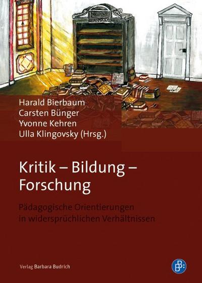 Kritik, Bildung, Forschung
