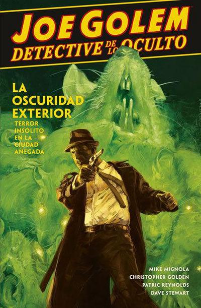Joe Golem detective de lo oculto 2 : la oscuridad exterior