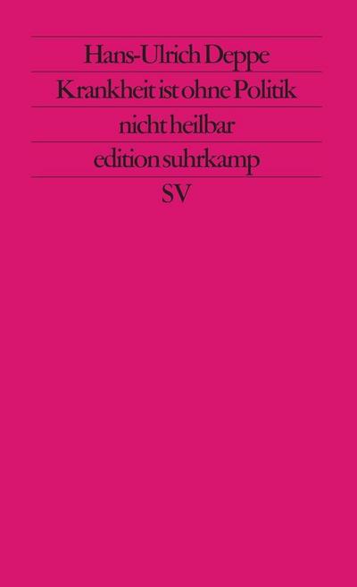 Krankheit ist ohne Politik nicht heilbar