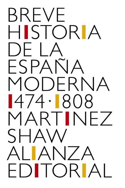 Breve historia de la España moderna, 1474-1808