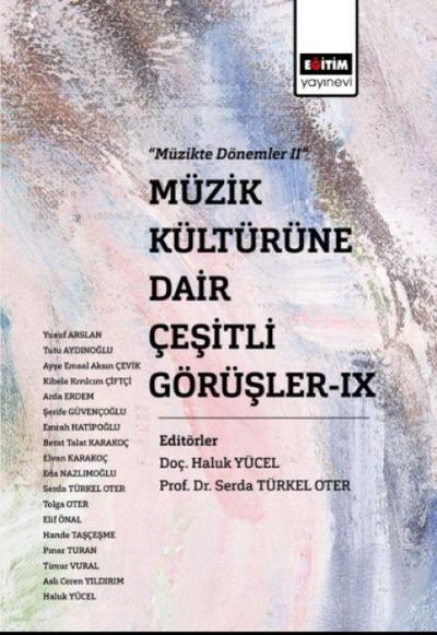Müzik Kültürüne Dair Cesitli Görüsler - 9
