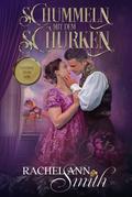 Schummeln mit dem Schurken (Ein Lostopf für die Liebe, #4)