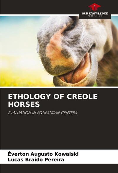 ETHOLOGY OF CREOLE HORSES