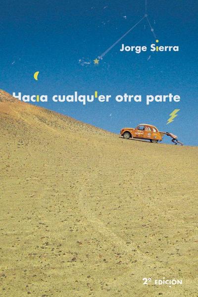 Hacia cualquier otra parte