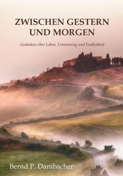 Zwischen gestern und morgen