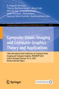 Computer Vision, Imaging and Computer Graphics Theory and Applications