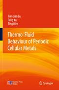 Thermo-Fluid Behaviour of Periodic Cellular Metals