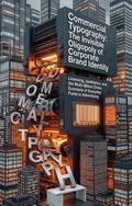 Commercial Typography: The Invisible Oligopoly of Corporate Brand Identity