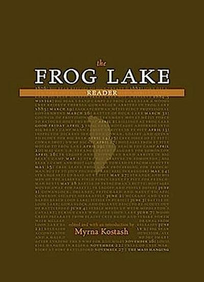 The Frog Lake Reader