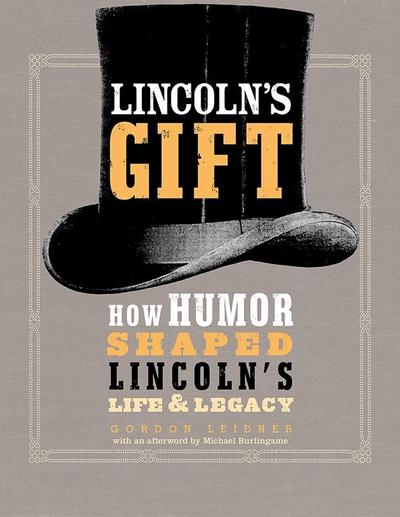 Lincoln’s Gift