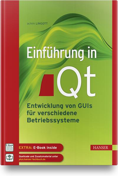 Einführung in Qt: Entwicklung von GUIs für verschiedene Betriebssysteme