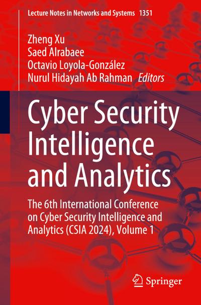 Cyber Security Intelligence and Analytics
