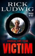Voice of the Victim (A MAUI MYSTERY, #2)