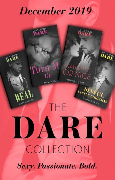 The Dare Collection December 2019: The Deal (The Billionaires Club) / Turn Me On / Naughty or Nice / A Sinful Little Christmas