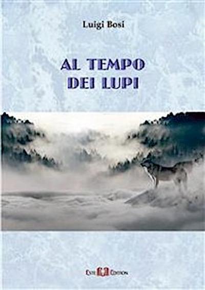 Al tempo dei lupi