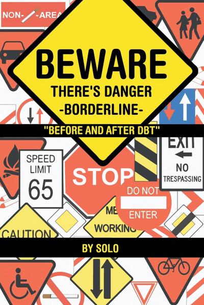 Beware There’s Danger-Borderline