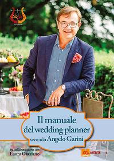 Garini, A: Manuale del wedding planner