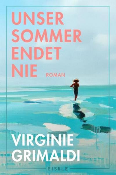 Unser Sommer endet nie