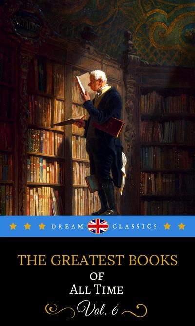 The Greatest Books of All Time Vol. 6 (Dream Classics)