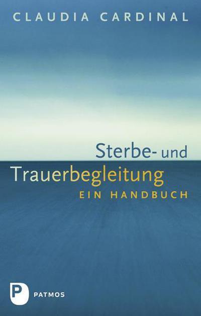Sterbe- und Trauerbegleitung