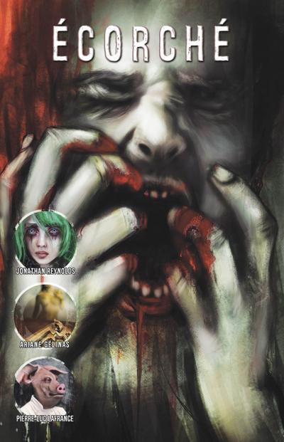 Écorché (Anthologies de La Maison des viscères, #4)