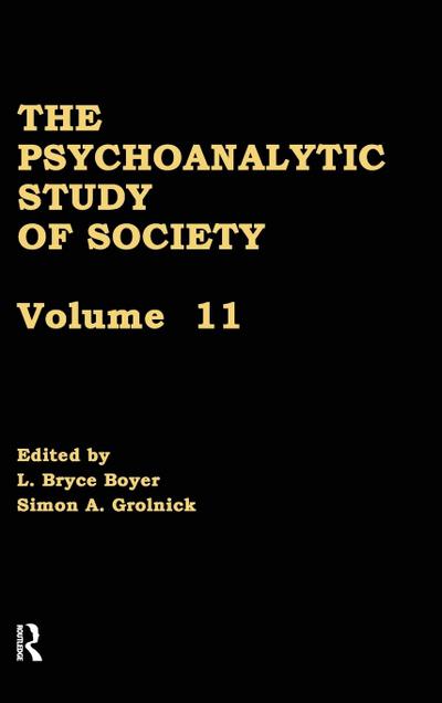 The Psychoanalytic Study of Society, V. 11