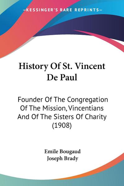 History Of St. Vincent De Paul
