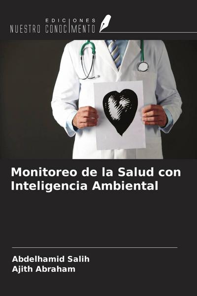 Monitoreo de la Salud con Inteligencia Ambiental