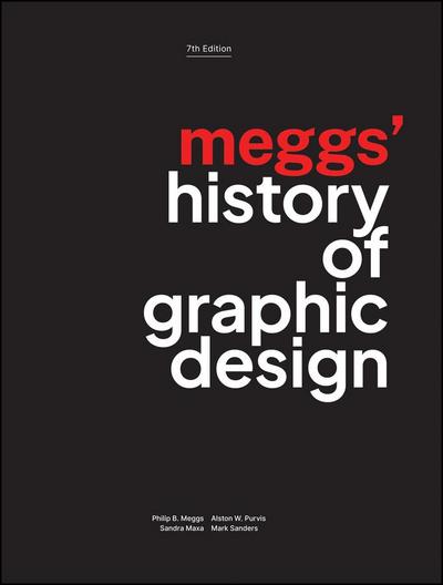 Meggs’ History of Graphic Design