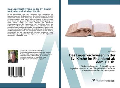 Das Lagerbuchwesen in der Ev. Kirche im Rheinland ab dem 19. Jh.