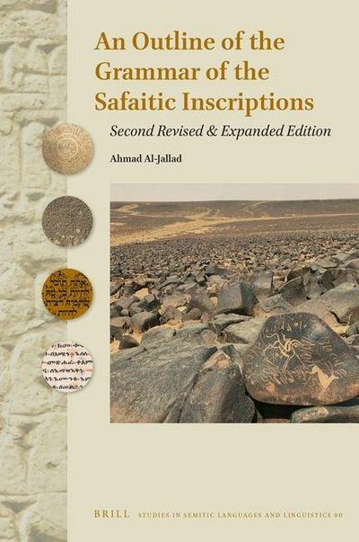 An Outline of the Grammar of the Safaitic Inscriptions