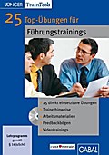 25 Top-Übungen für Führungstrainings