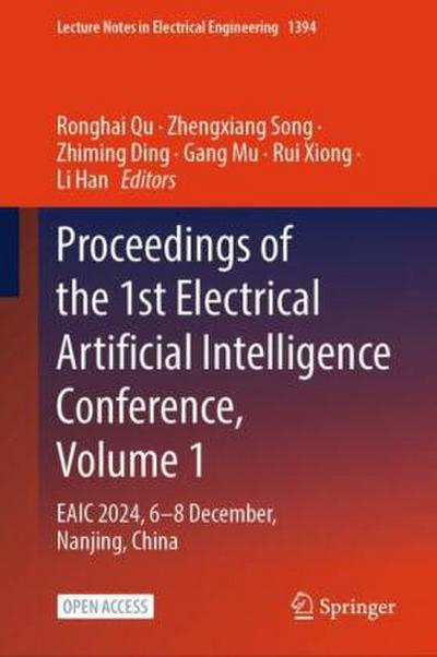 Proceedings of the 1st Electrical Artificial Intelligence Conference, Volume 1