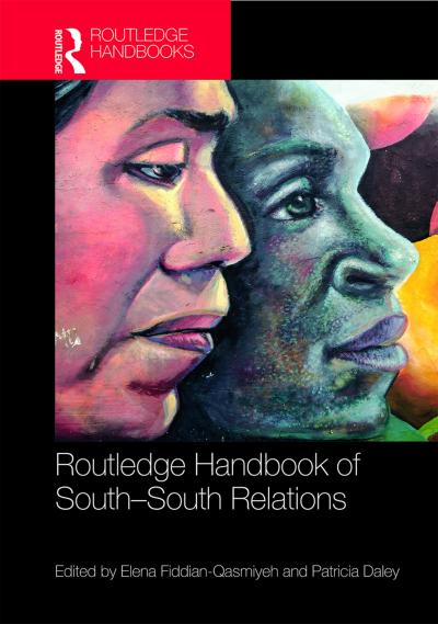 Routledge Handbook of South-South Relations