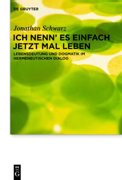 Ich nenn’ es einfach jetzt mal Leben