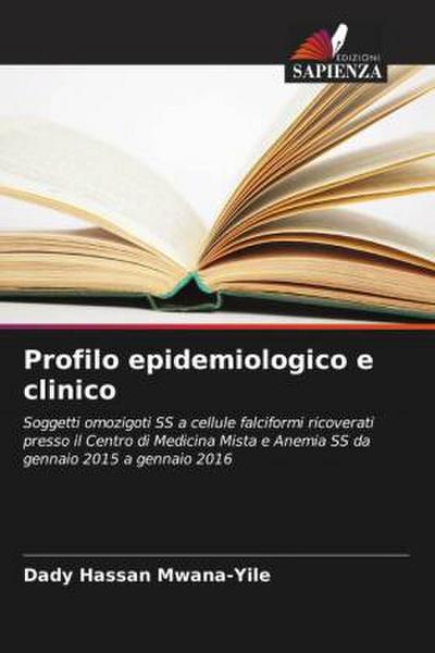 Profilo epidemiologico e clinico