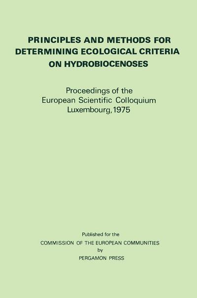 Principles and Methods for Determining Ecological Criteria on Hydrobiocenoses