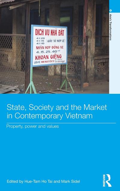 State, Society and the Market in Contemporary Vietnam
