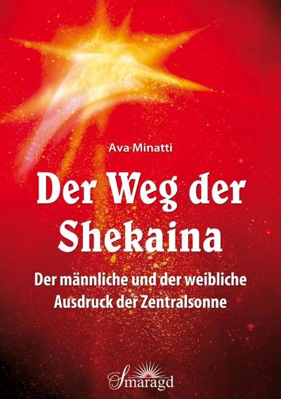 Der Weg der Shekaina