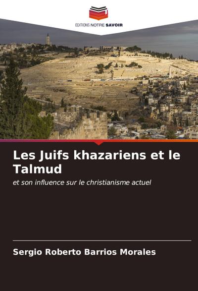 Les Juifs khazariens et le Talmud