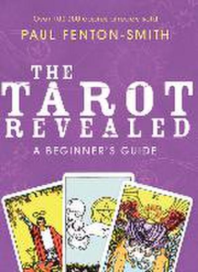 The Tarot Revealed