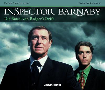 Inspector Barnaby - Die Rätsel von Badger’s Drift, 6 Audio-CDs