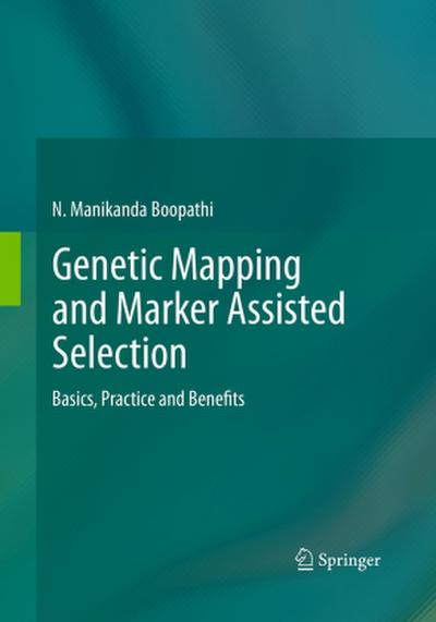 Genetic Mapping and Marker Assisted Selection