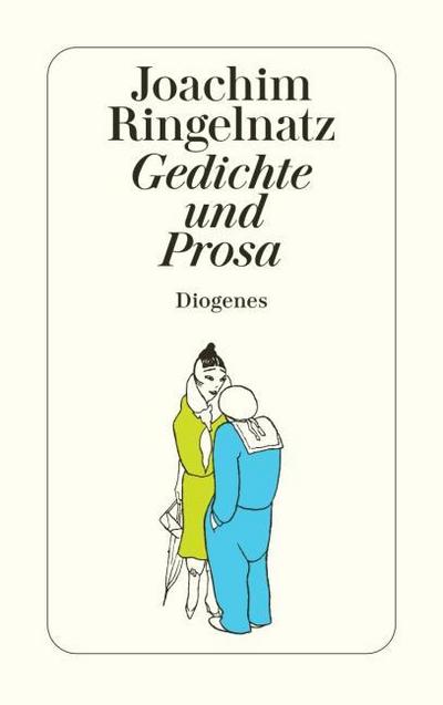Gedichte und Prosa: in kleiner Auswahl (detebe)