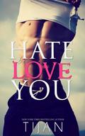 Hate To Love You
