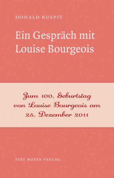 Ein Gespräch mit Louise Bourgeois