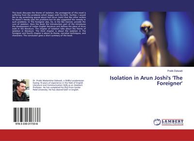 Isolation in Arun Joshi’s ’The Foreigner’
