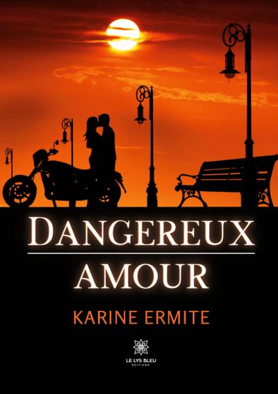 Dangereux amour